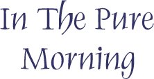 In The Pure Morning calligraphy art by Tess Cooling